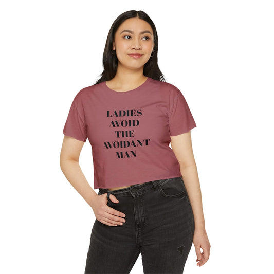 Ladies Avoid the Avoidant Women's Festival Crop Top